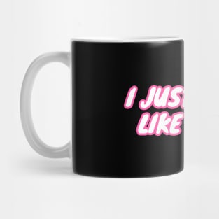 I Just Really Like K-Pop Mug